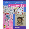 Biżuteria z kryształków Swarovski - sklep plastyczny - Szał dla Plasty