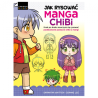 You Can Draw Manga Chibis: A step-by-step guide for learning to draw b