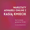 Materiały Na Warsztaty Akwareli Online z Kasią Kmiecik 10/11/2024